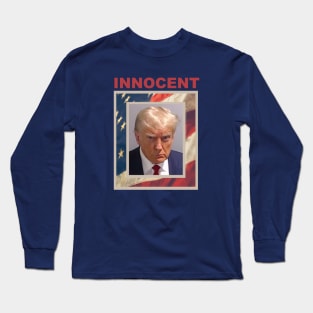 Trump Innocent Mug Shot Long Sleeve T-Shirt